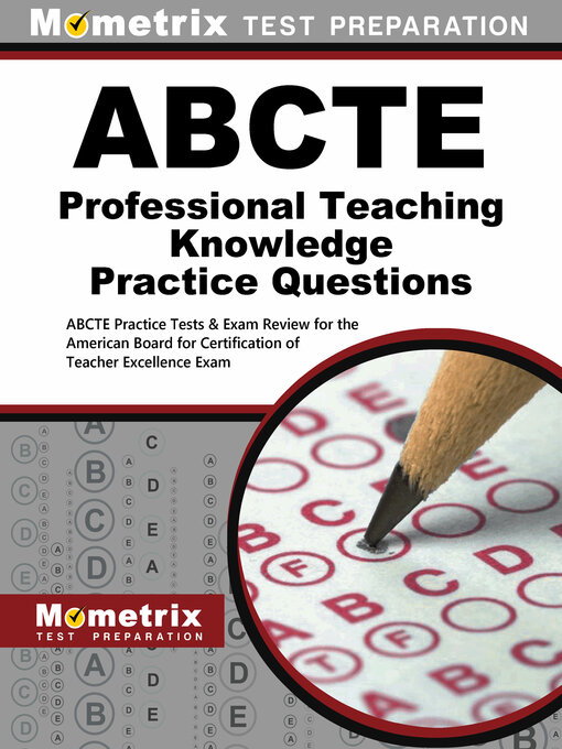 Title details for ABCTE Professional Teaching Knowledge Practice Questions by ABCTE Exam Secrets Test Prep Staff - Available